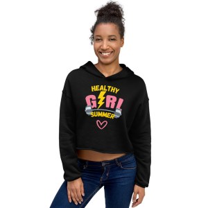 Healthy Girl Summer Crop Hoodie